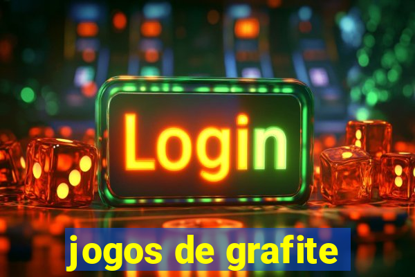 jogos de grafite